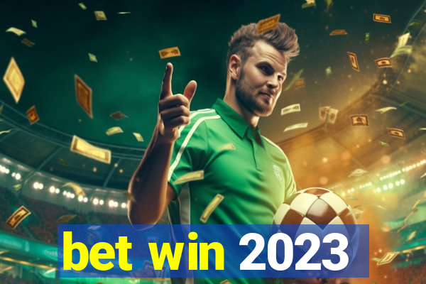 bet win 2023